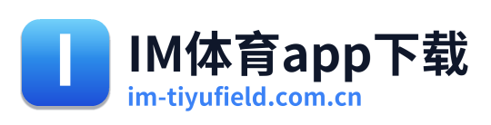 IM体育app下载 Logo